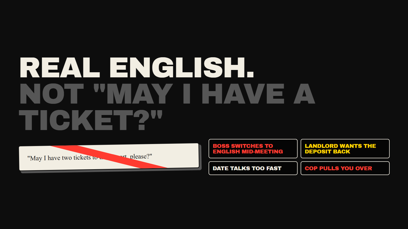 Textbook airport dialogue with strikethrough versus real English situations: office, bar, doctor, cop